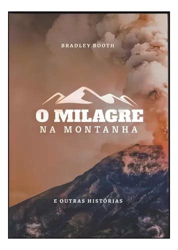 Milagre Na Montanha O De Bradley Booth Editora Cpb Casa Publicadora