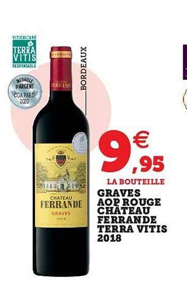 Promo Graves Aop Rouge Château Ferrande Terra Vitis 2018 chez Hyper U