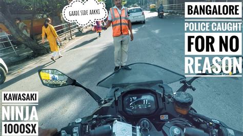 Bangalore Police Stopped Me Angry Police Cops Vs Superbike