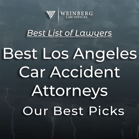 6 Best Los Angeles Car Accident Attorneys 2024 Picks