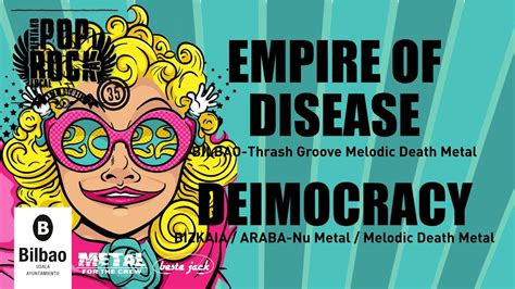 Bertako Metal Pop Rocka Empire Of Disease Bilbao Deimocracy