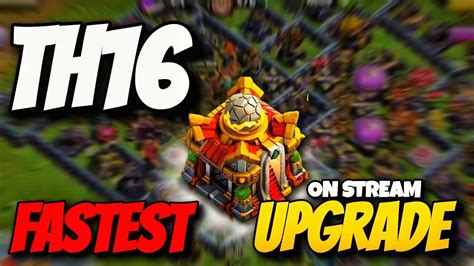 Hindith16 Fastest Upgrade Worlds Fastest Town Hall 16 Upgrade Clash Of Clans Coc New