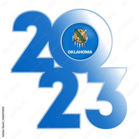 2023 banner with Oklahoma state flag inside. Vector illustration. Stock ...