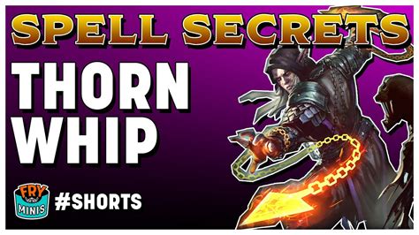 Dandd Spell Secrets Thorn Whip Shorts Youtube