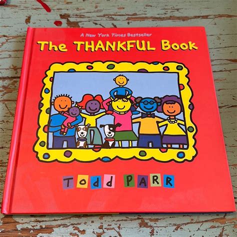 The Thankful Book By Todd Parr