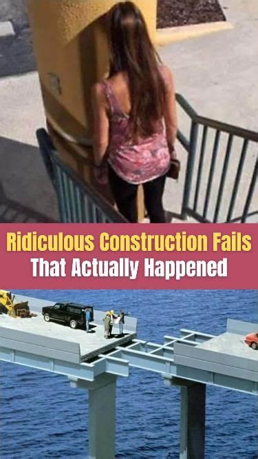 Ridiculous Construction Fails That Actually Happened Artofit