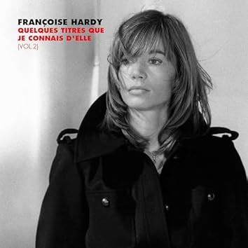 Françoise Hardy sur Amazon Music Unlimited