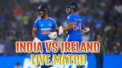 🔴live Icc T20 World Cup 2024 India Vs Ireland Live Scores And Commentary Ind Vs Ire Live