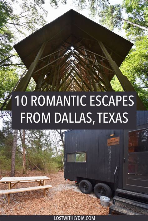 The Best Couples Road Trips From Dallas Texas Romantic Getaways