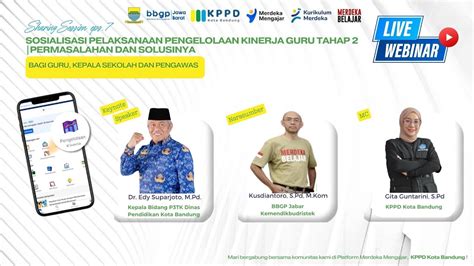 Live Sharing Session 7 Sosialisasi Pengelolaan Kinerja Guru Tahap 2