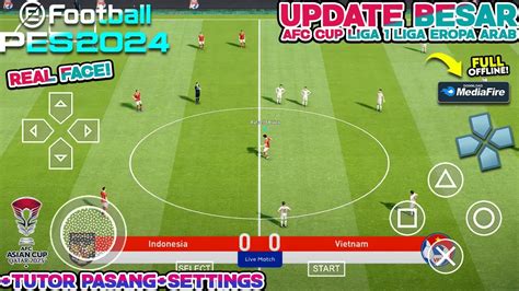 Update Efootball Pes Ppsspp Full Update Afc Cup Bri Liga Liga