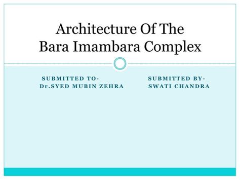 Architecture of Bada Imambara (lucknow) | PPT