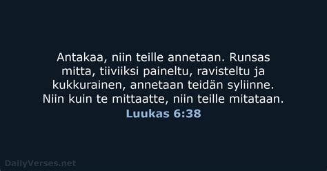 17 syyskuuta 2018 Päivän Raamatun jae Luukas 6 38 DailyVerses net