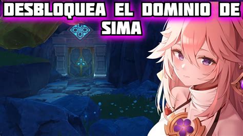 COMO DESBLOQUEAR EL DOMINIO VALLE DE LA MONTAÑA GENSHIN IMPACT 2 6 SIMA