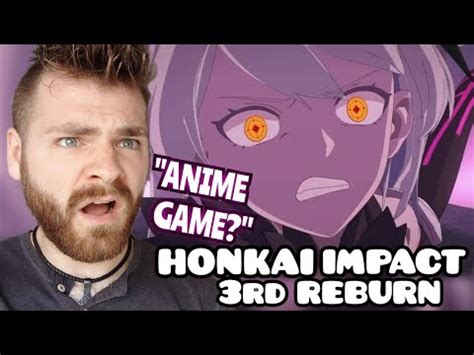 Reacting To Honkai Impact Rd Animation Reburn Reaction Youtube