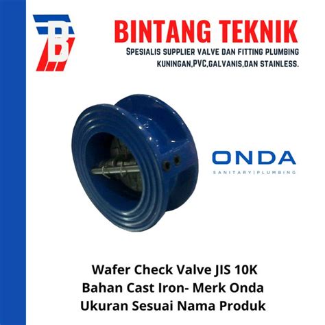 Jual Wafer Check Valve 6 Inch Cast Iron JIS 10K Merk Onda Di Lapak