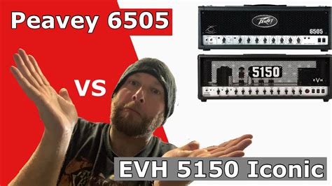 Peavey 6505 Vs Evh 5150 Iconic Youtube