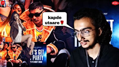 Let S Get It Party Reaction Yo Yo Honey Singh Lets Get It Party