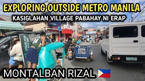 Kasiglahan Village Montalban Rizal Philippines Youtube