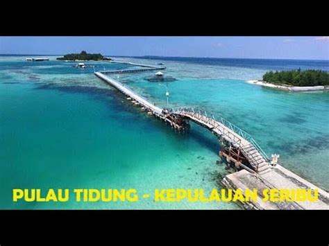 Explore Pulau Tidung WonderfulJakarta Re Upload YouTube