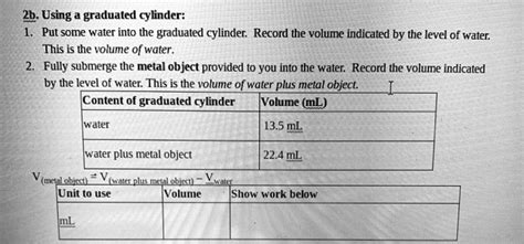 SOLVED Using A Graduated Cylinder Put Some Water Into The Graduated