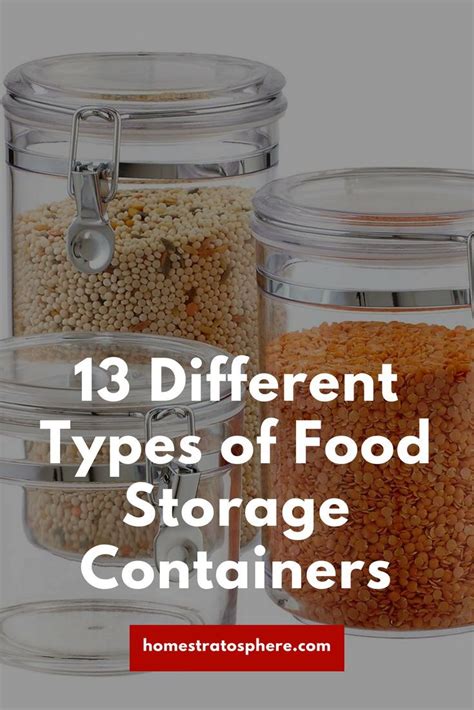 13 Different Types Of Food Storage Containers Food Storage Containers