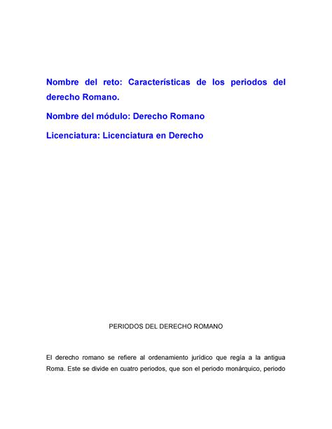 Derecho Nombre Del Reto Caracter Sticas De Los Periodos Del Derecho