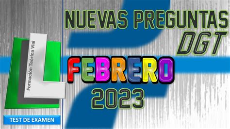 TEST OFICIAL DGT FEBRERO 2023 EXAMEN TEÓRICO CARNET DE CONDUCIR PERMISO