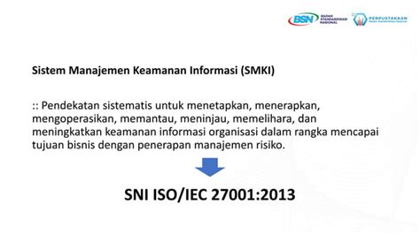 Manajemen Keamanan Informasi Berbasis Standar Di Lembaga Informasi