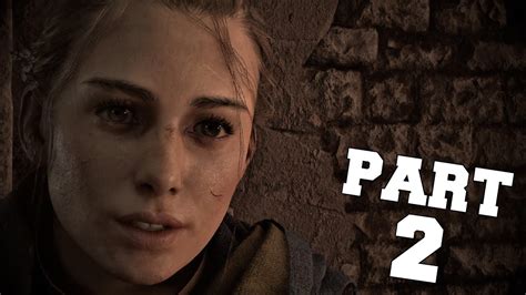 A PLAGUE TALE REQUIEM Gameplay Walkthrough Part 2 NEWCOMERS YouTube