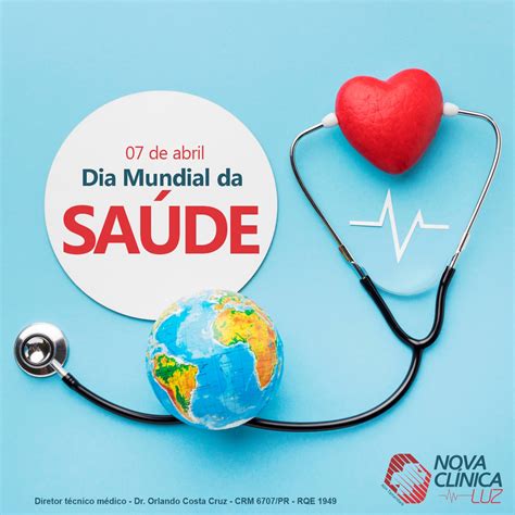 Nova Clinica Luz De Abril Dia Mundial Da Sa De