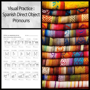 Visual Practice Worksheet Direct Object Pronouns By Jennifer Elizabeth