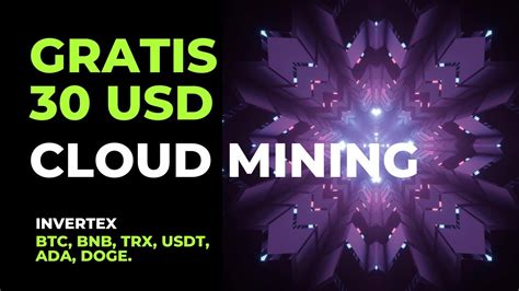 Free Cloud Mining Gratis Usd Free Cloud Mining Bitcoin Bnb Trx