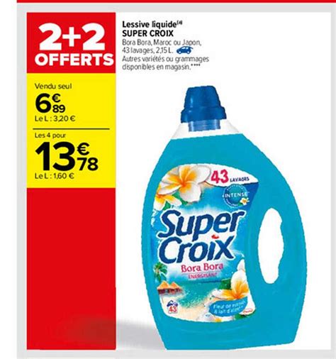 Promo Lessive Liquide Super Croix Chez Carrefour Icatalogue Fr