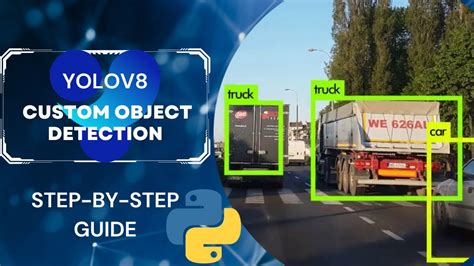 Train Yolov Object Detection On A Custom Dataset Step By Step Guide