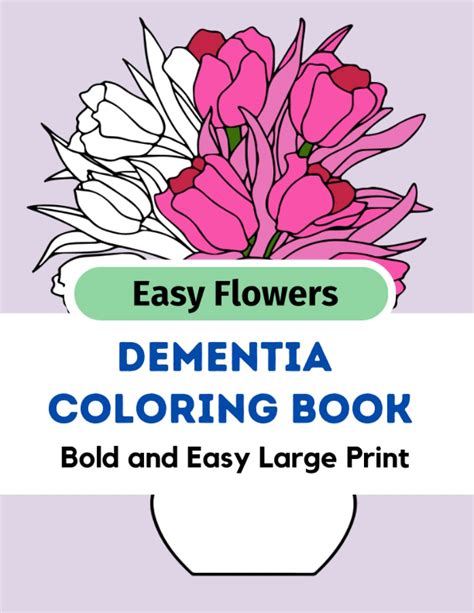 Coloring Book For Adults With Dementia Dementia Coloring Book