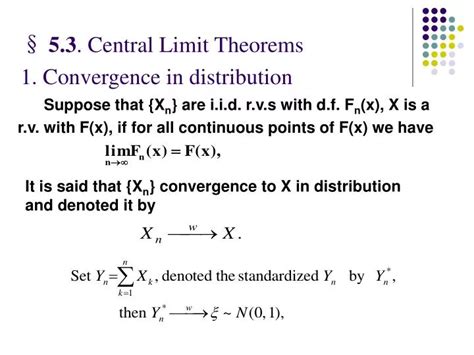 Ppt § 53 Central Limit Theorems 1 Convergence In Distribution