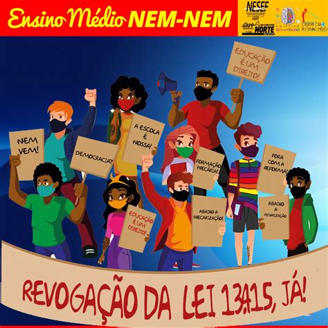 O Novo Ensino Médio Nem Ou Ensino Médio Nem Nem Observatório Do