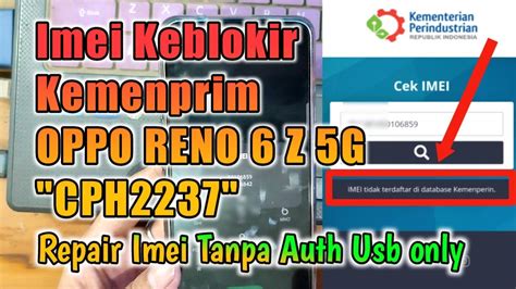 Unblock Imei Oppo Reno 6 Z 5G CPH2237 Tidak Ada Sinyal Imei Kena