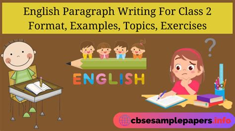 English Paragraph Writing For Class 2 Format Examples Topics