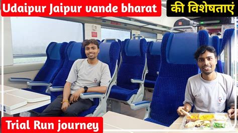 Bhilwara Vande Bharat Express Train Trial Run Journey Bhilwara To