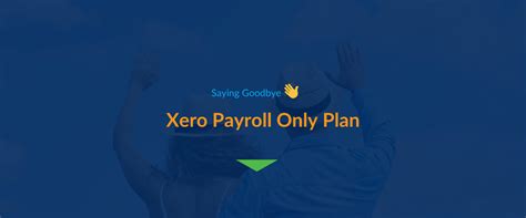 Xero Payroll Alternative Save Up To 954 Per Year