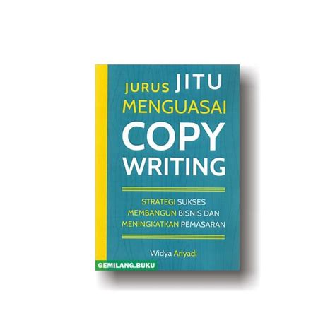 Jual Buku Jurus Jitu Menguasai Copywriting Strategi Sukses Membangun