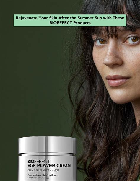 Rejuvenate Your Skin After The Summer Sun With These BIOEFFECT Products