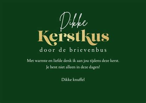 Kerstkaart Een Dikke Kerstkus Voor Jou Kerstbal Kaartje Go