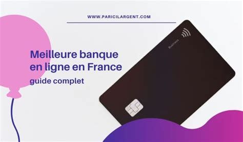 Les 5 Meilleures Banques En Ligne En France En 2024 Par Ici Largent