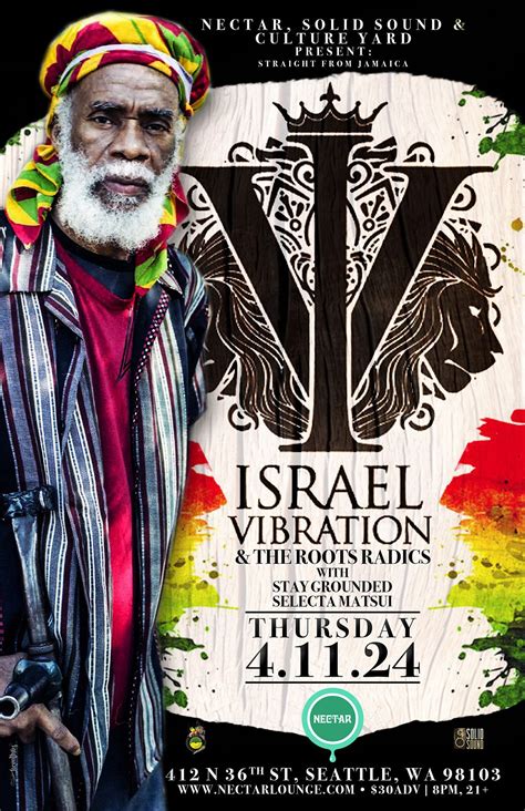 ISRAEL VIBRATION THE ROOTS RADICS With Stay Grounded And Selecta