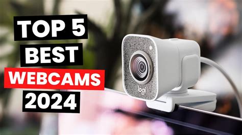 Top 5 Best Webcams 2024 Youtube