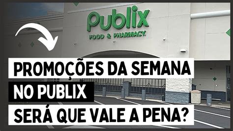 PROMOÇÕES DA SEMANA NO PUBLIX Compre um Produto e Ganhe outro YouTube