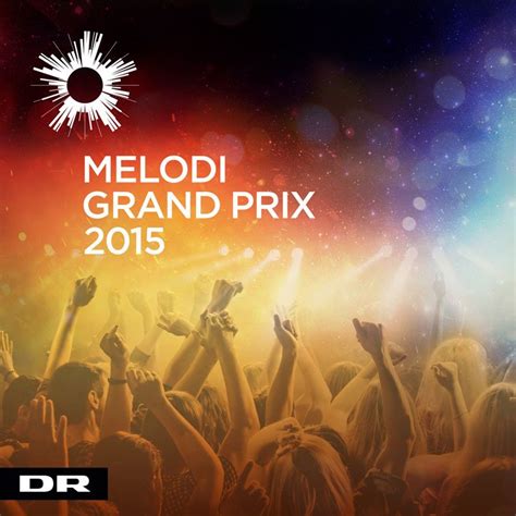 Dansk Melodi Grand Prix 2015 Cd → Køb Cden Billigt Her